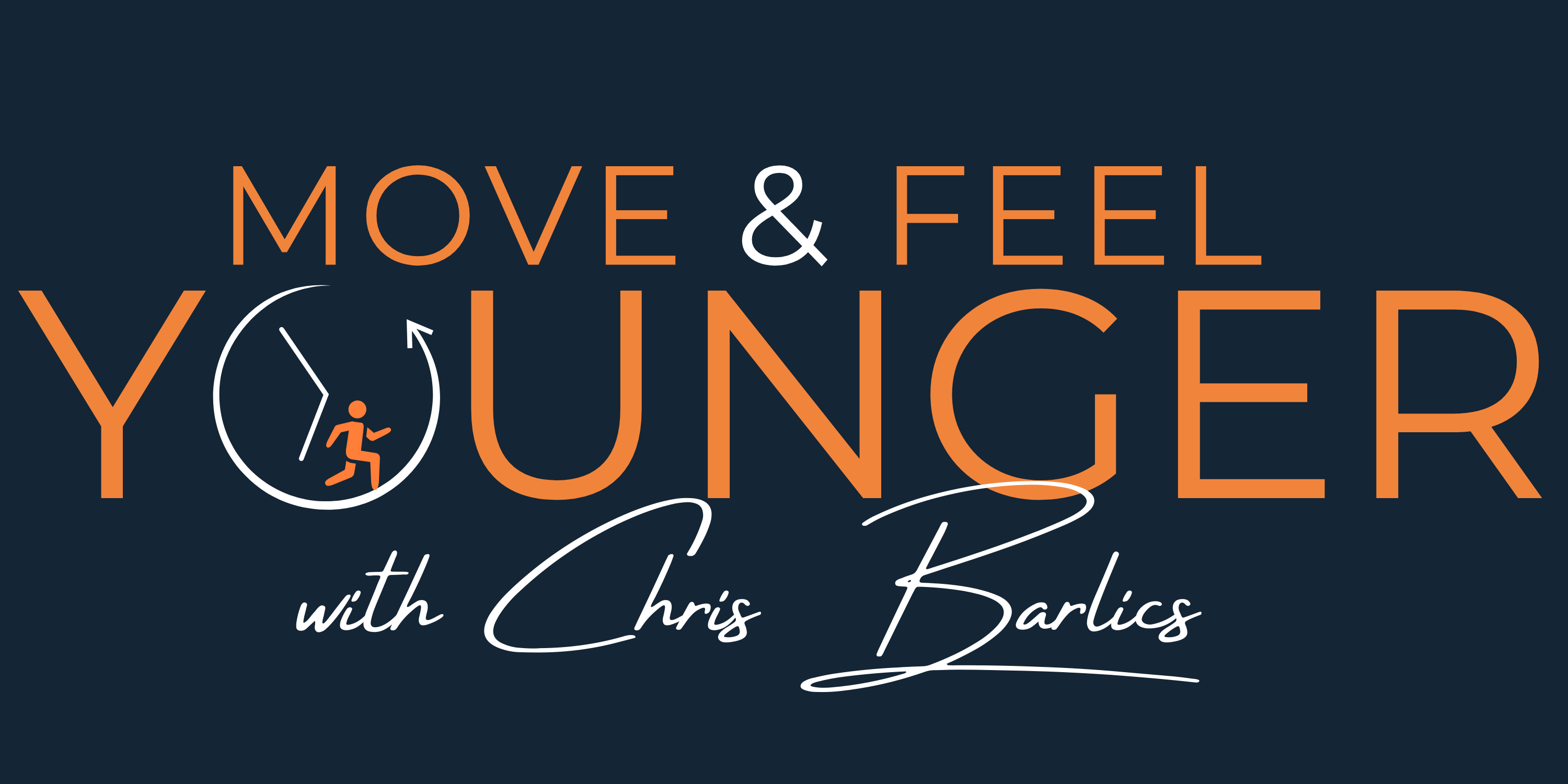 Move & Feel Younger with Chris Barlics Logo